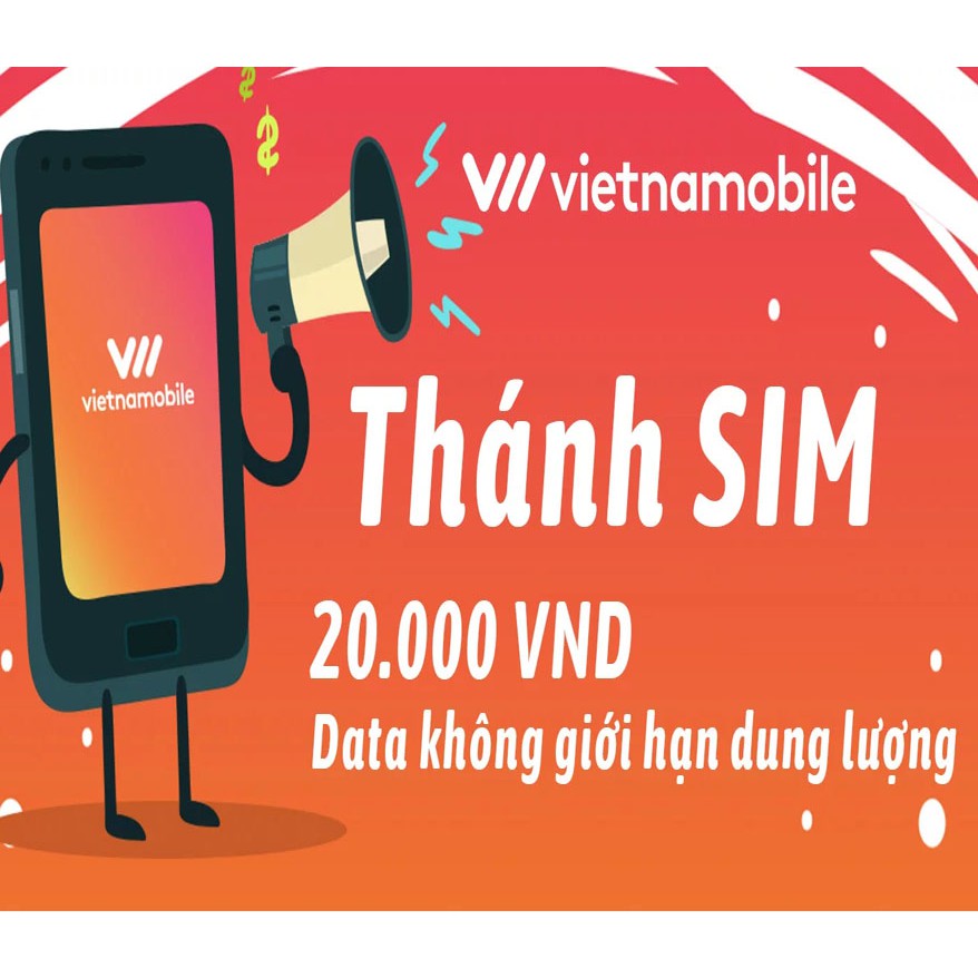 Thánh Sim Vietnamobile - tháng 20k - Không Giới Hạn Dung Lượng Data