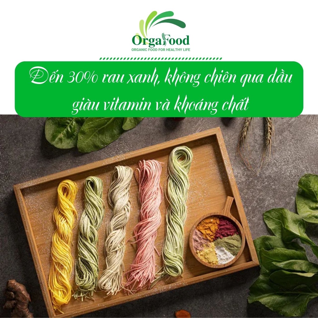 Mì rau củ bản to Orgafood túi 300 gram 10 vắt, mì hữu cơ sấy lạnh không chiên qua dầu, ăn kiêng, eatclean, cho bé ăn dặm