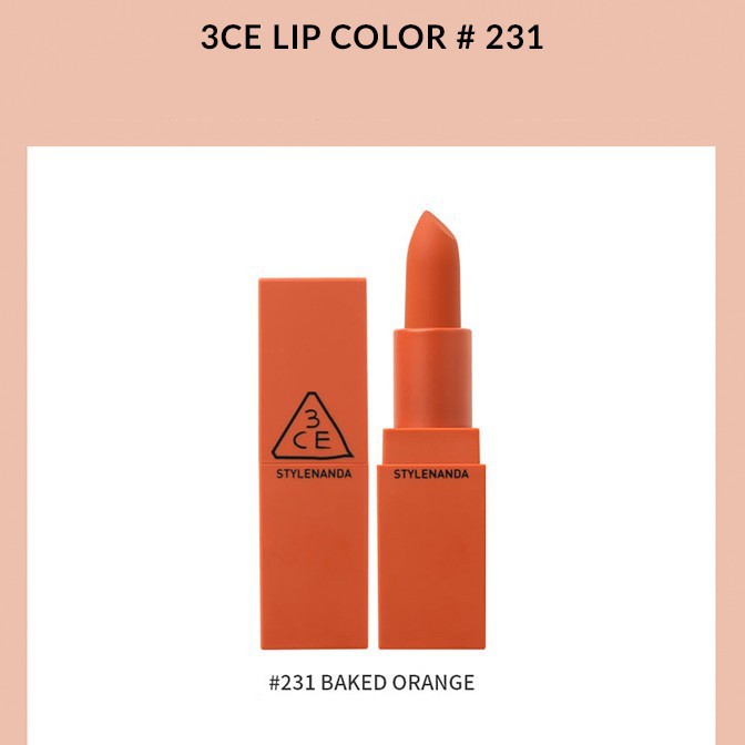 Son lì 3CE Mood Recipe Matte Lip Color #231 Baked Orange