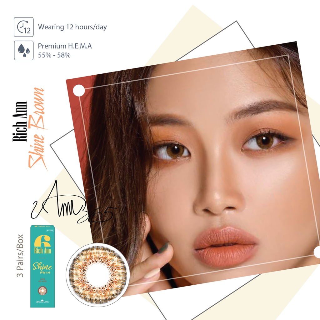 [𝟭 𝗛𝗢̣̂𝗣] Lens Mắt ANN365 1 Ngày Rich Ann Shine Brown, Kính áp tròng Màu Nâu Sáng