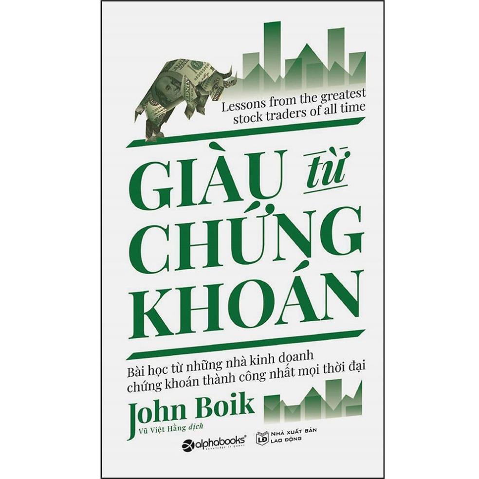Sách - Giàu Từ Chứng Khoán (Tái Bản 2021) [AlphaBooks]