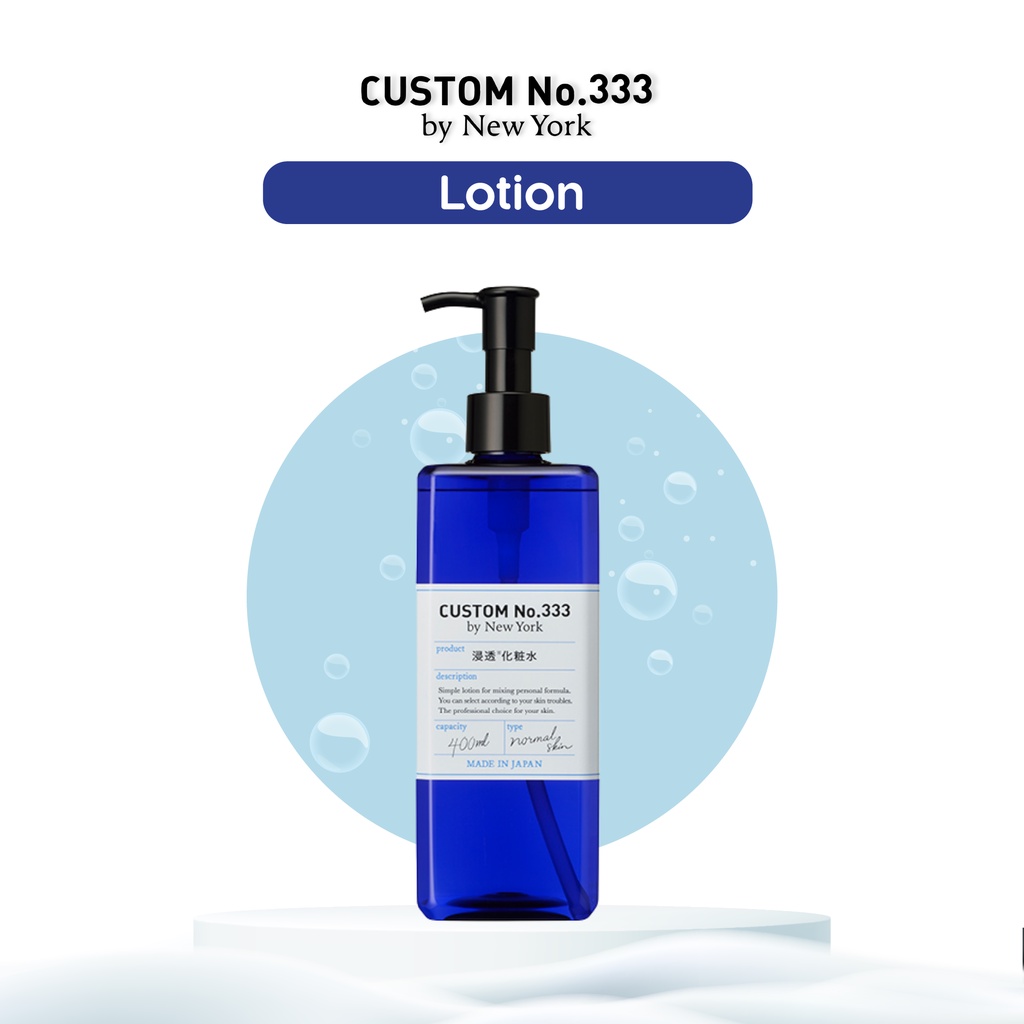 Nước Cân Bằng Dưỡng Ẩm Giúp Da Căng Mịn Custom No.333 by NY Lotion 400 mL