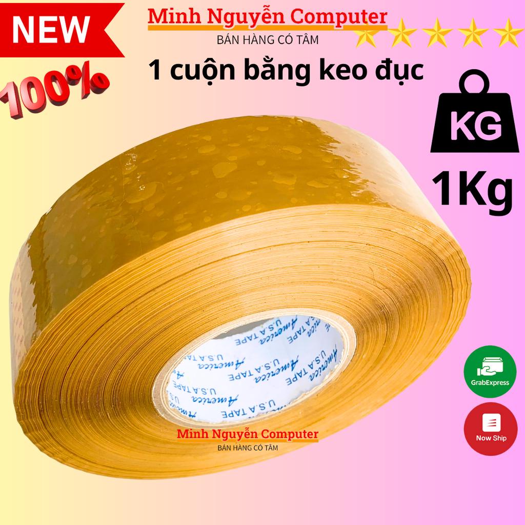 Băng Keo đục 1 cuộn nặng 1KG, lỗi nhỏ đúng số KG - Minh Nguyễn
