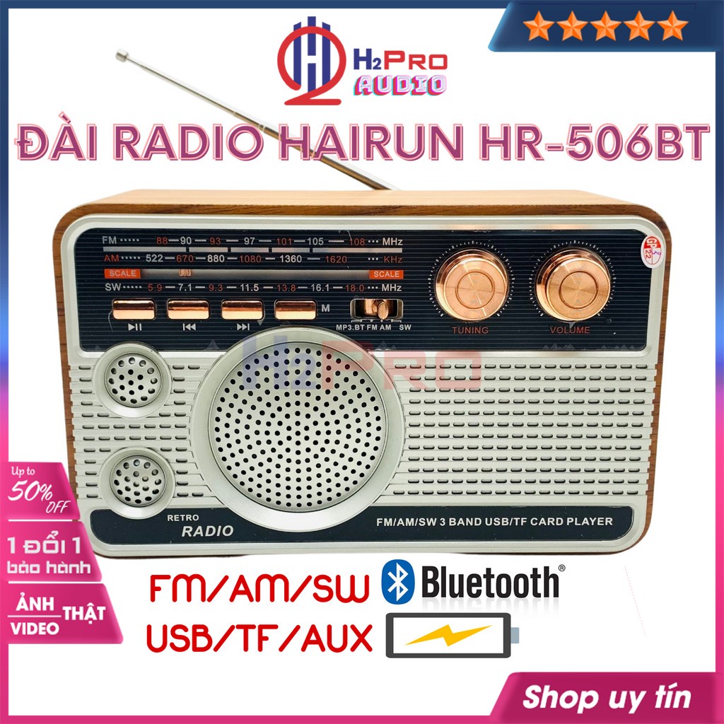 Đài fm radio, đài radio cho người già Hairun HR-506BT FM/AM/SW đa năng-nghe nhạc MP3 loa Bluetooth/USB/TF/AUX-Shop H2pr