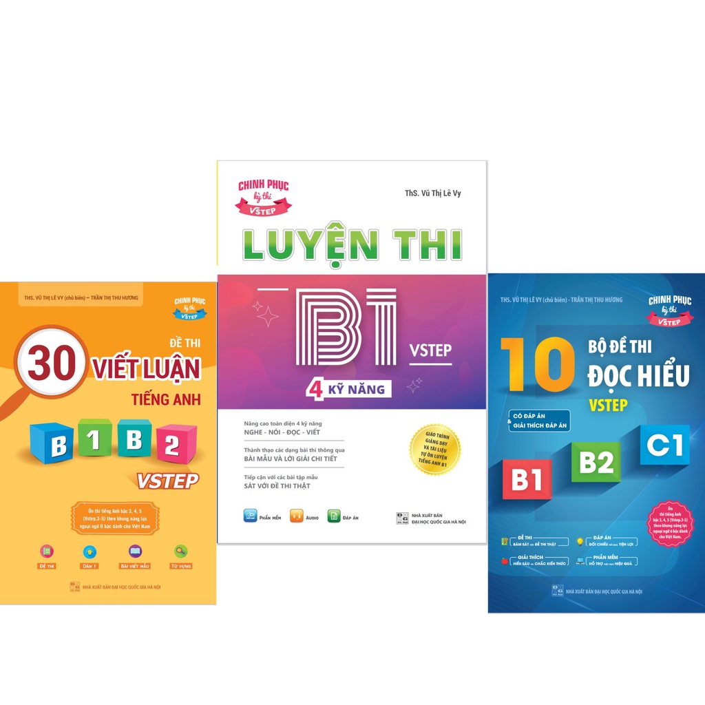 Combo 3 sách luyện thi B1 Vstep: Luyện thi B1 Vstep 4 kỹ năng, sách 30 đề thi viết luận và sách Đọc hiểu Vstep