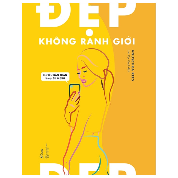 Sách - Đẹp Không Ranh Giới - Khi Yêu Bản Thân Là Một Sứ Mệnh