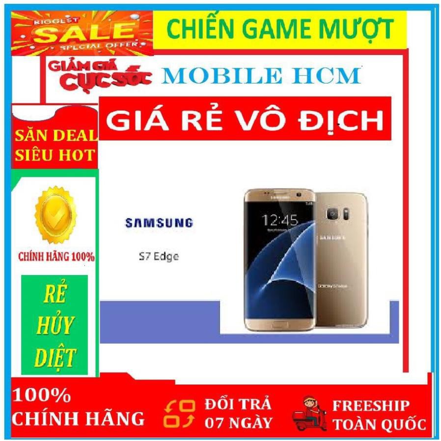 điện thoại Samsung Galaxy S7 Edge 2sim Bản Quốc tế ram 4G/32G mới, Đủ màu