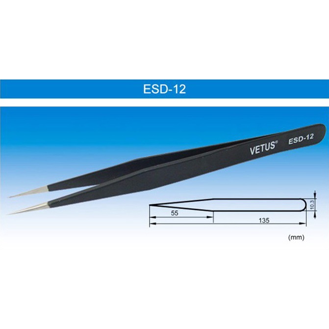 Nhíp VETUS ESD-10,ESD-11,ESD-12,ESD-13,ESD-14,ESD-15,ESD-16,ESD-17 chống tĩnh điện