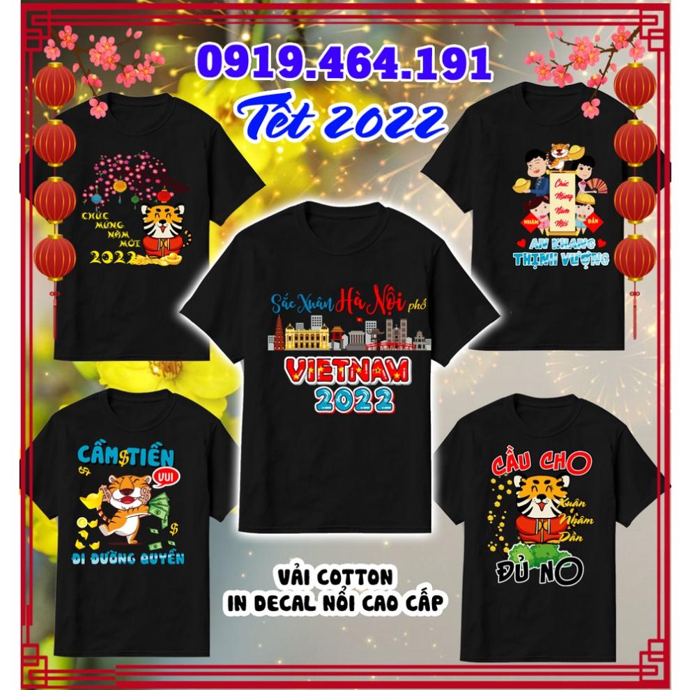 Áo thun tết nhâm dần 2022 cao cấp, áo tết, áo nhâm dần, vải cotton min mát, in Pet cao cấp (Có size trẻ em)