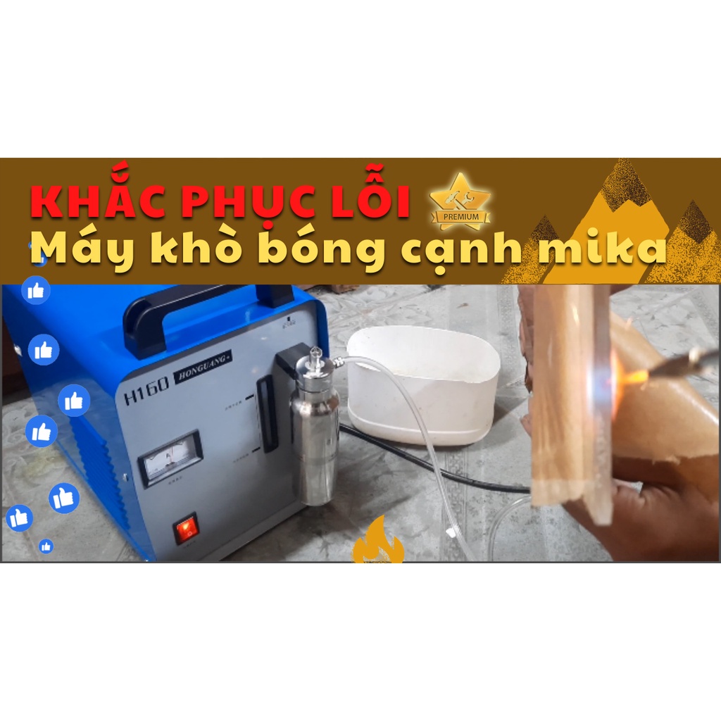 Máy khò bóng cạnh mica H160