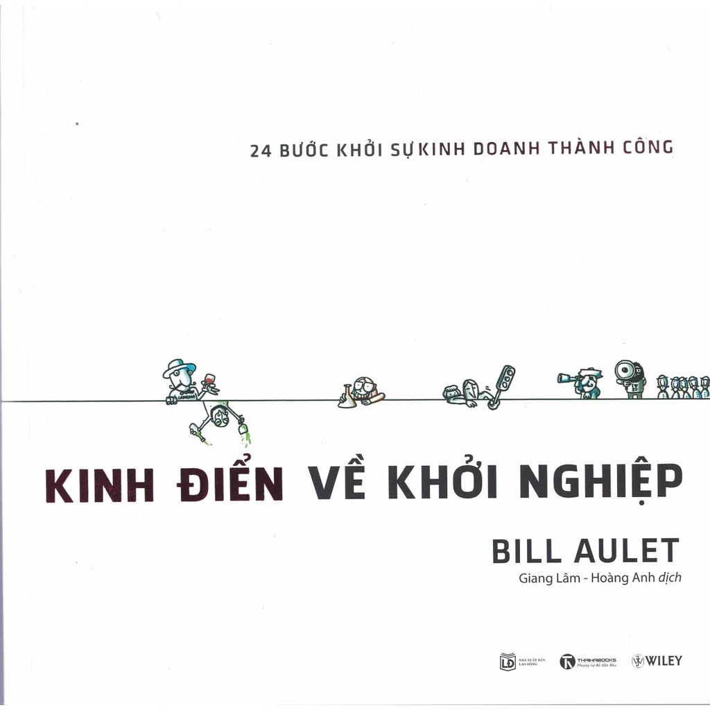 Sách - Kinh Điển Về Khởi Nghiệp: 24 Bước Khởi Sự Kinh Doanh Thành Công