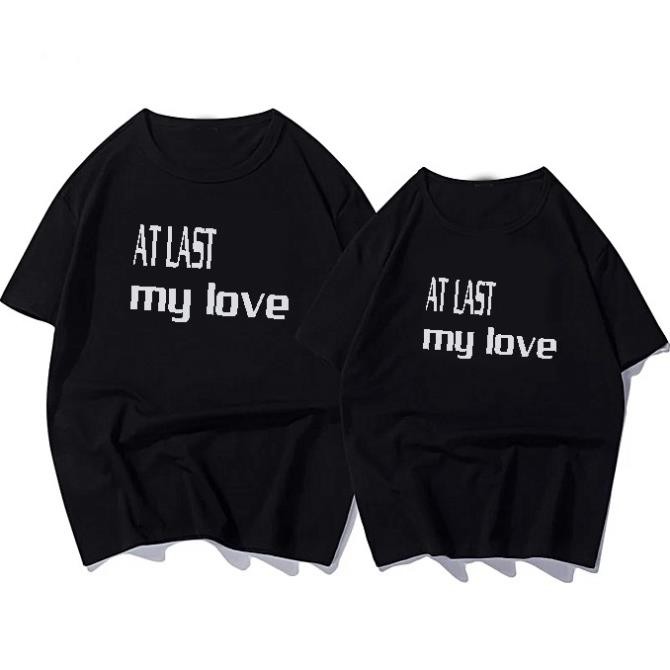 Áo Đôi Nam Nữ Unisex Tình Yêu Cuối Của Tôi