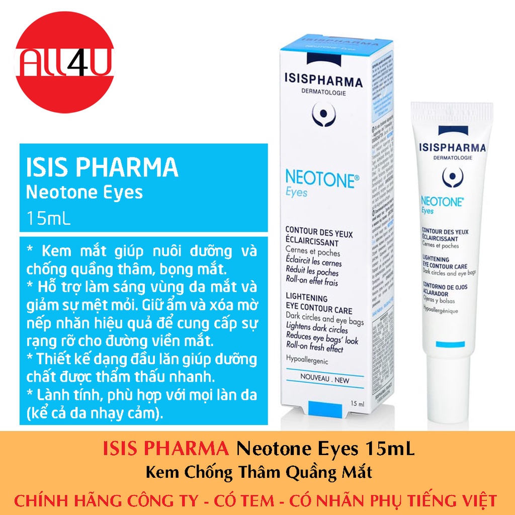 [CHÍNH HÃNG CÓ TEM] ISIS PHARMA Neotone Eyes 15ml - Kem Chống Thâm Quầng Mắt.