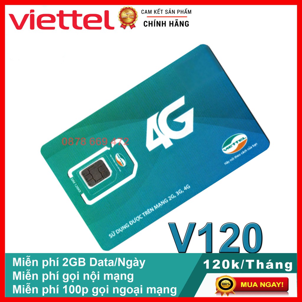Sim 4G Viettel V120 2Gb/Ngày Giá Rẻ Trọn Gói 1 Năm Không Giới Hạn Tốc Độ Cao