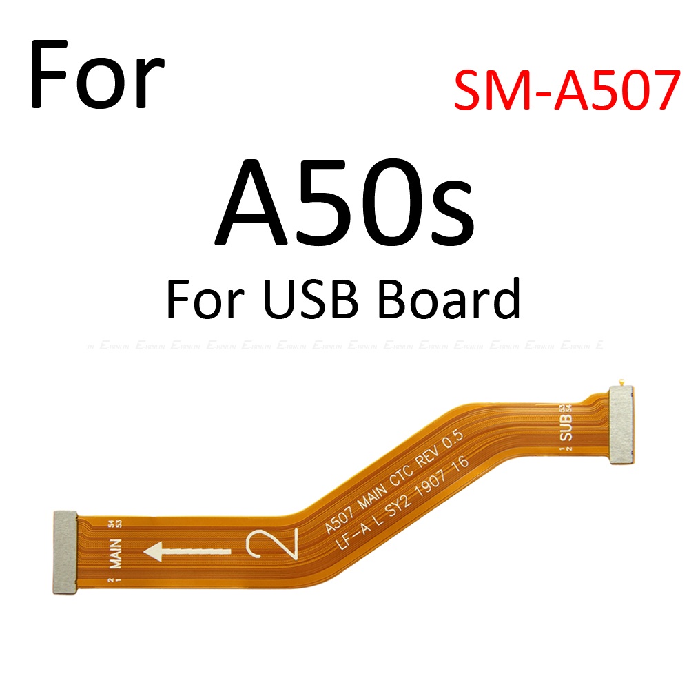 Cáp Flex Kết Nối Bo Mạch Chủ Cho Samsung Galaxy A70s A50s A30s A20s A21s A10s