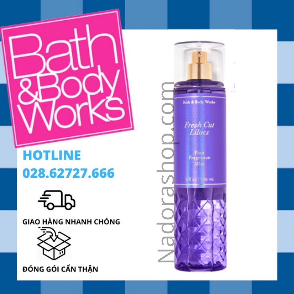 Xịt Thơm Toàn Thân Bath And Body Works - Fresh Cut Lilacs Body Mist (236ml)