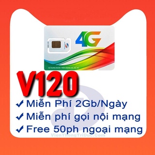Sim 4g viettel v120 - 60gb data tốc độ cao - miễn phí gọi -sim dùng toàn quốc