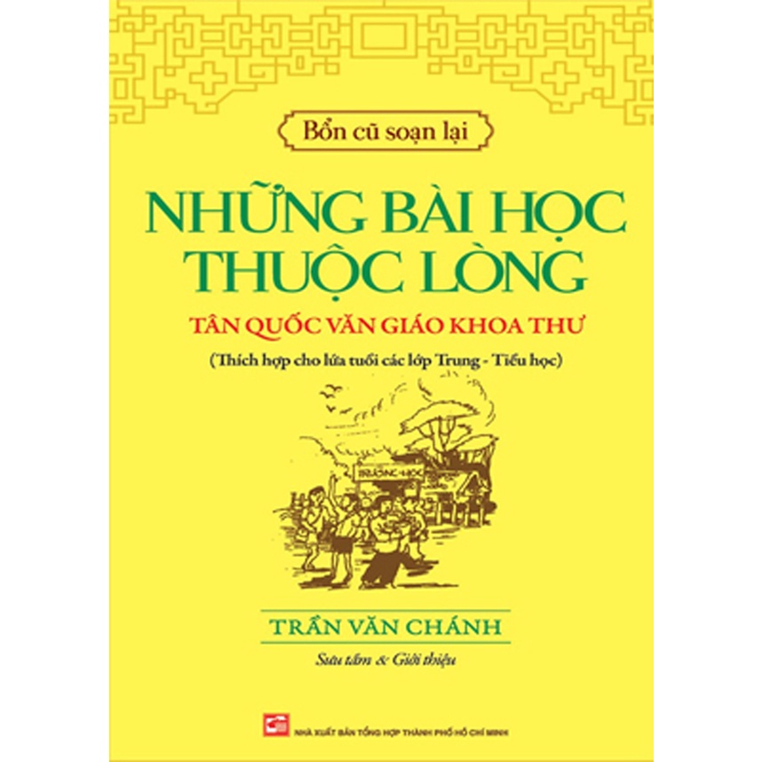 Sách - Những Bài Học Thuộc Lòng Tân Quốc Văn Giáo Khoa Thư