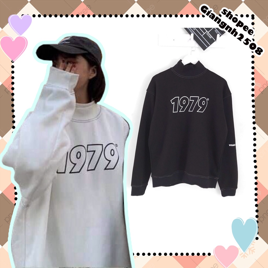 A018 Áo nỉ thu đông cổ lọ 1979 unisex form rộng dài tay, áo hoodie sweater nam nữ trắng đen form to Ulzzang freesize