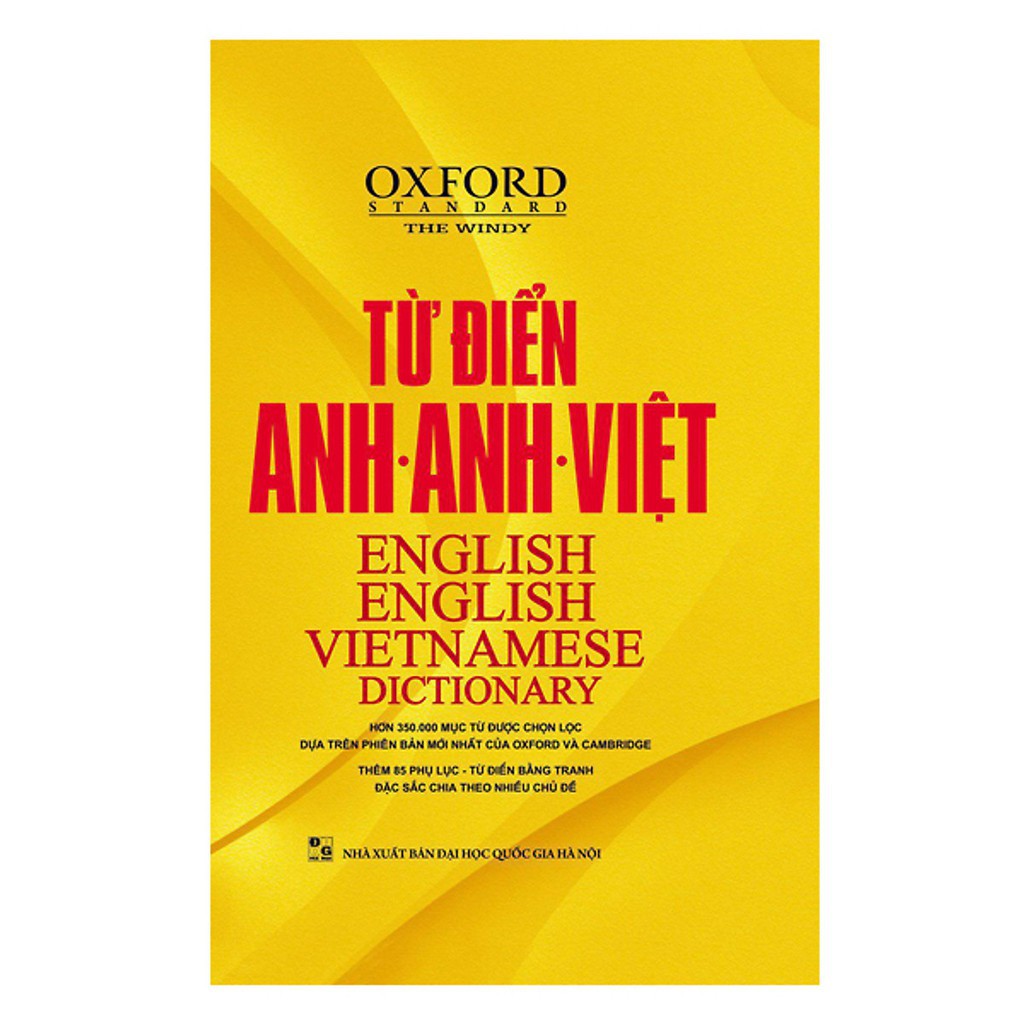 Sách - Từ Điển Anh Anh Việt Bìa Cứng Màu Vàng - Tặng Kèm 360 Động Từ Bất Quy Tắc Và 12 Thì Cơ Bản Trong Tiếng Anh