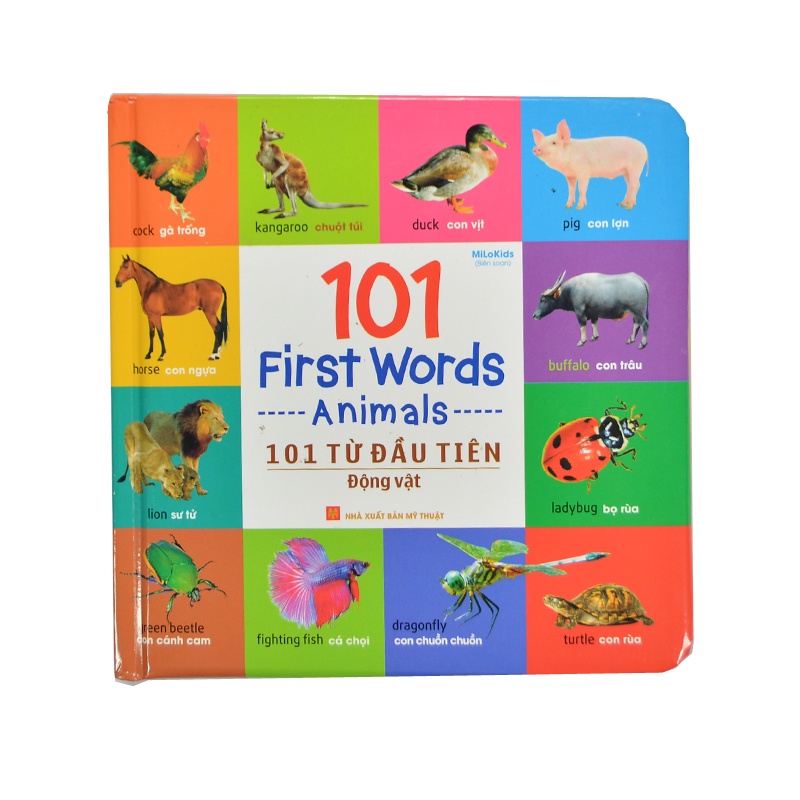 Sách: 101 First Words - Animals / 101 Từ Đầu Tiên - Động Vật - TSMN