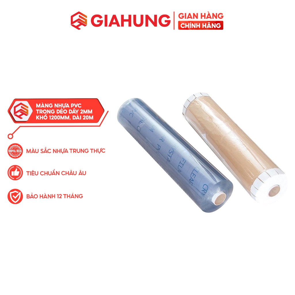 Màng nhựa PVC trong dẻo dày 2mm, khổ rộng 1200mm, dài 20m cao cấp chính hãng - GIAHUNGPRO