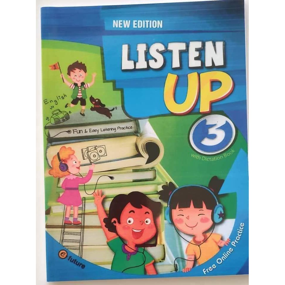 Listen up dành cho các bạn lớp 1 đến lớp 3 (Tặng kèm file nghe)