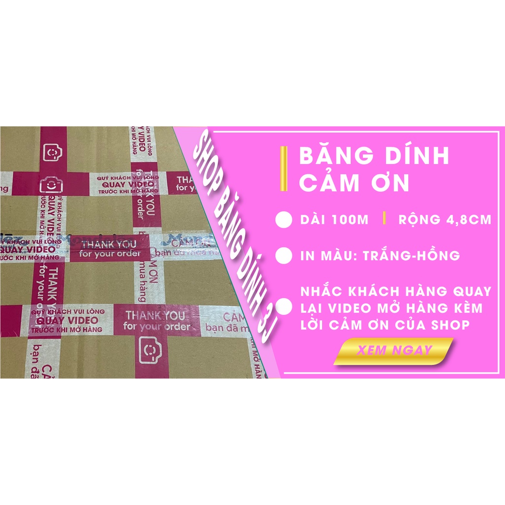 Băng dính cảm ơn màu hồng kèm lời nhắc quay lại video khi mở hàng mẫu mới 2022 siêu dính siêu chắc màu in đẹp giá rẻ
