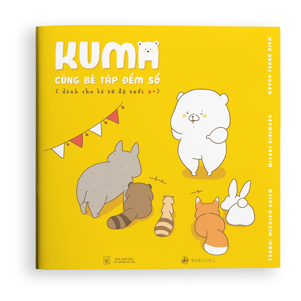 Sách ehon - Kuma tập đếm số - dành cho các bé từ 2-6 tuổi