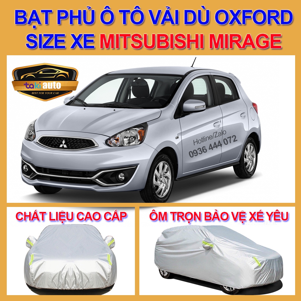 [MIRAGE- LOẠI VẢI DÙ] Bạt trùm xe ô tô Mitsubishi Mirage vải dù oxford cao cấp , áo bạt phủ trùm che kín che nắng,mưa