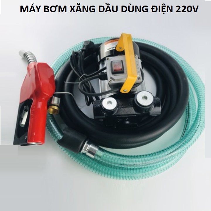 Máy bơm dầu, Bơm nước, Bơm xăng dùng điện 220v kèm phụ kiện