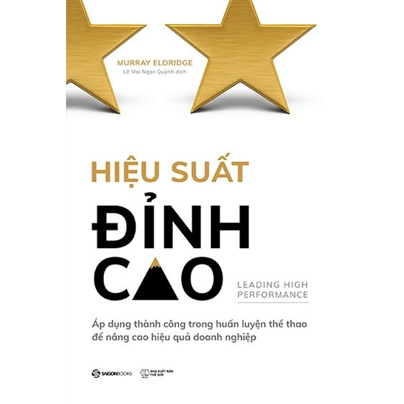 Sách - Hiệu Suất Đỉnh Cao - Leading High Performance