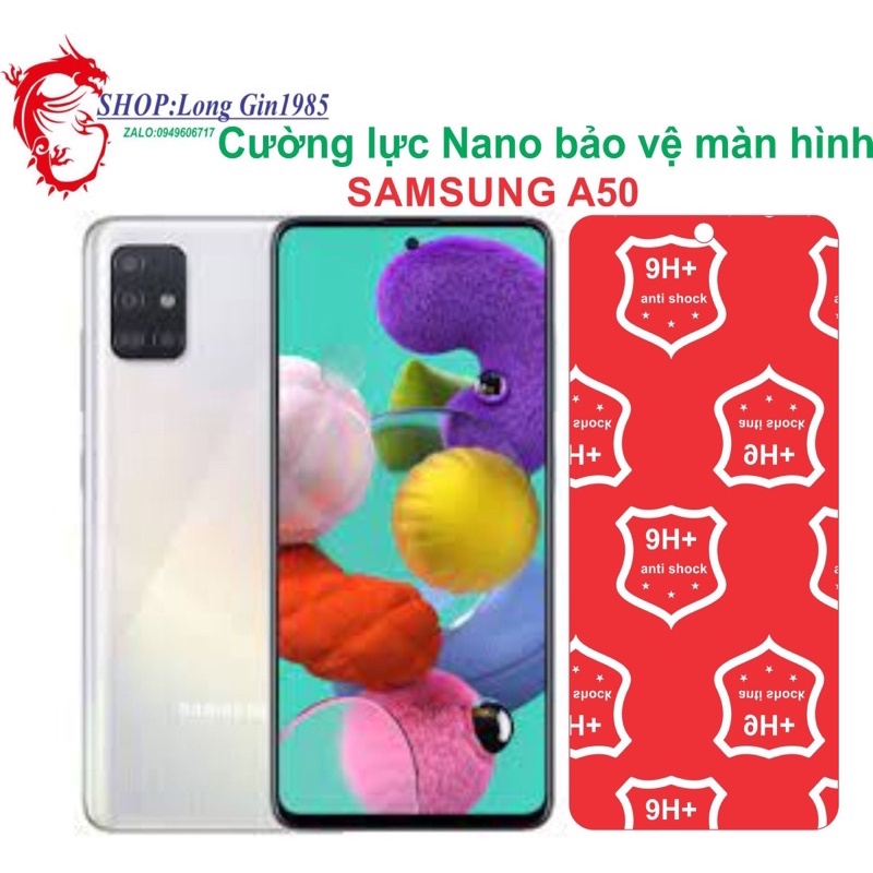Samsung A50 Cường lực Nano chống va đập chống trầy xước
