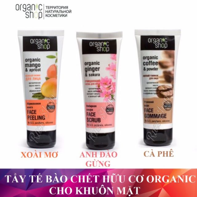 Tẩy tế bào chết mặt Organic shop