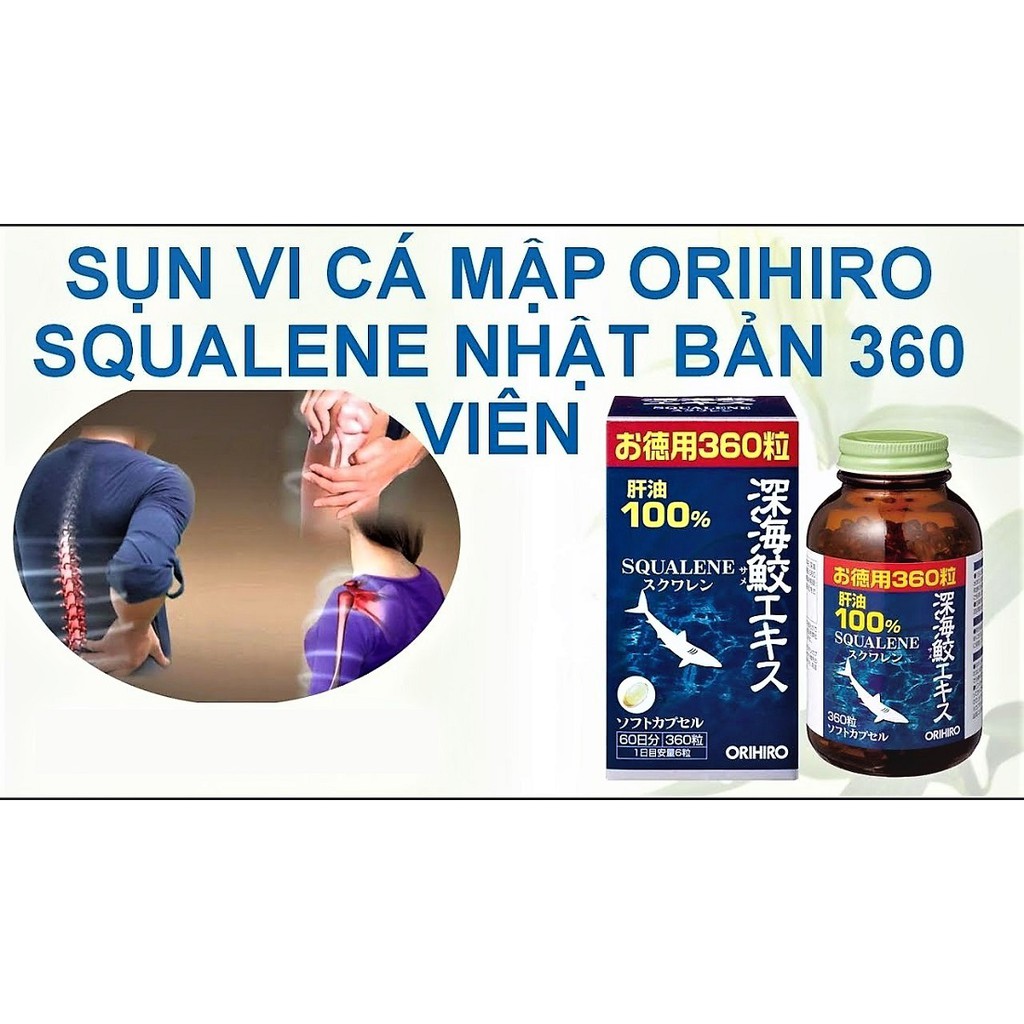 Viên uống sụn vi cá 360 viên Orihiro được tặng thêm 30 viên