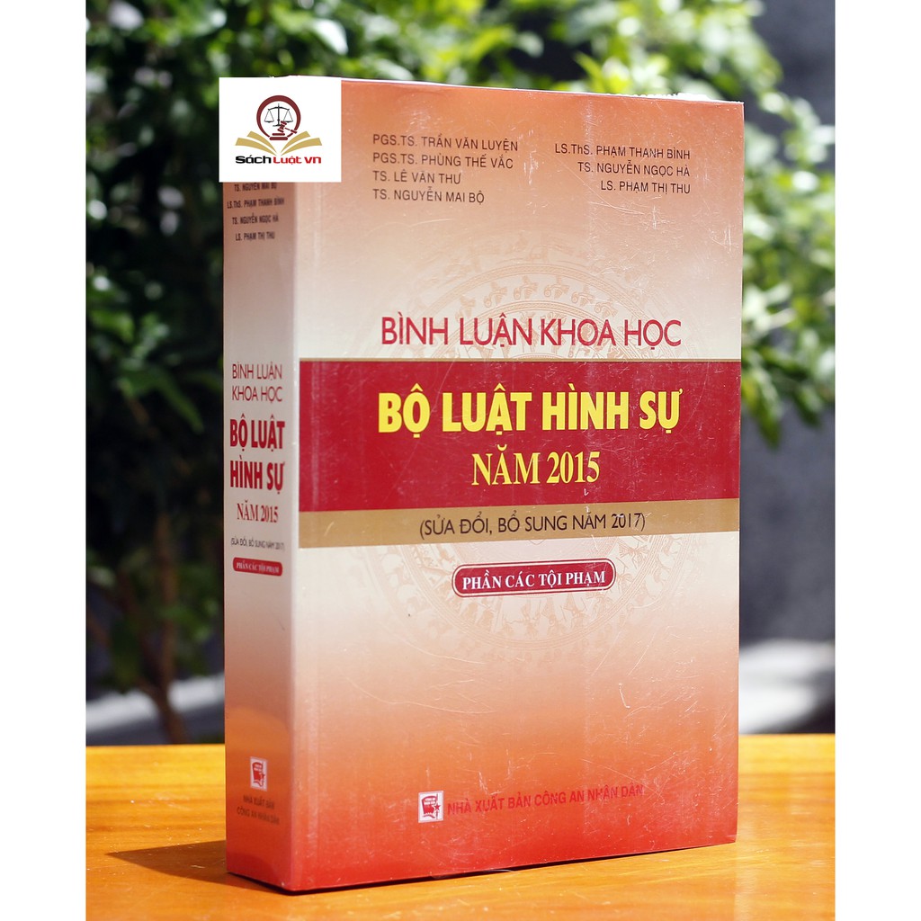 Sách - combo Bình luận khoa học bộ luật hình sự năm 2015 sửa đổi bổ sung năm 2015 và Bộ luật tố tụng hình sự năm 2015