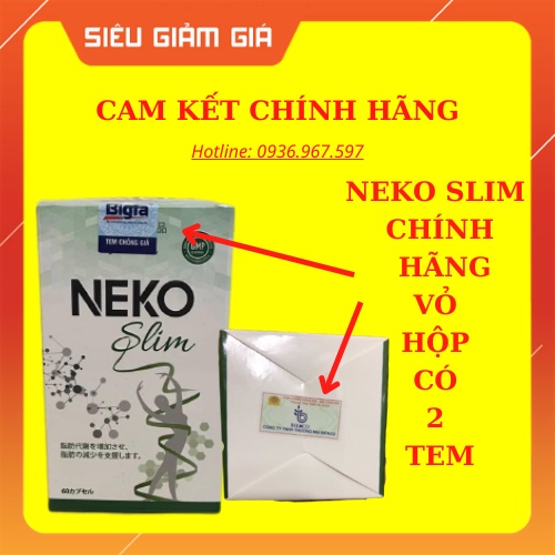 Viên Uống Neko Slim ❤️ ❤️ Hỗ Trợ Giảm Cân Hiệu Quả Cho Dáng Đẹp Eo Thon 60 Viên.