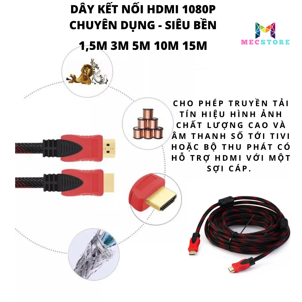 Dây cáp HDMI tròn loại tốt dài 1.5m 2m 3m 5m 10m 15m chuẩn hình ảnh chất lượng cao  -  Mecstore
