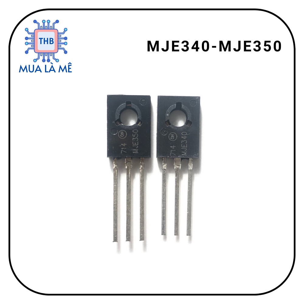 Cặp sò MJE340 MJE350 chất lượng cao.