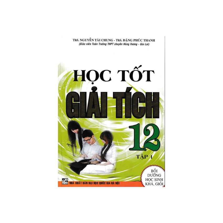 Sách - Học Tốt Giải Tích 12 Tập 1