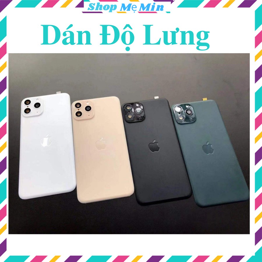 Miếng dán độ lưng iphone biến ip X/Xs, Xr, Xs Max thành Iphone11 / 11 Pro / 11 ProMax