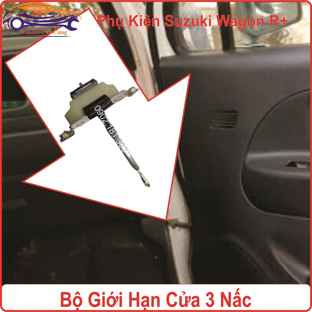 Bộ Giới Hạn Cửa 3 Nấc Suzuki Wagon R+