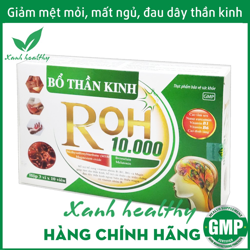 Viên uống Bổ Thần Kinh ROH 10.000 giảm đau dây thần kinh ngoại biên, đau vai gáy, tê bì chân tay, căng thẳng, mất ngủ