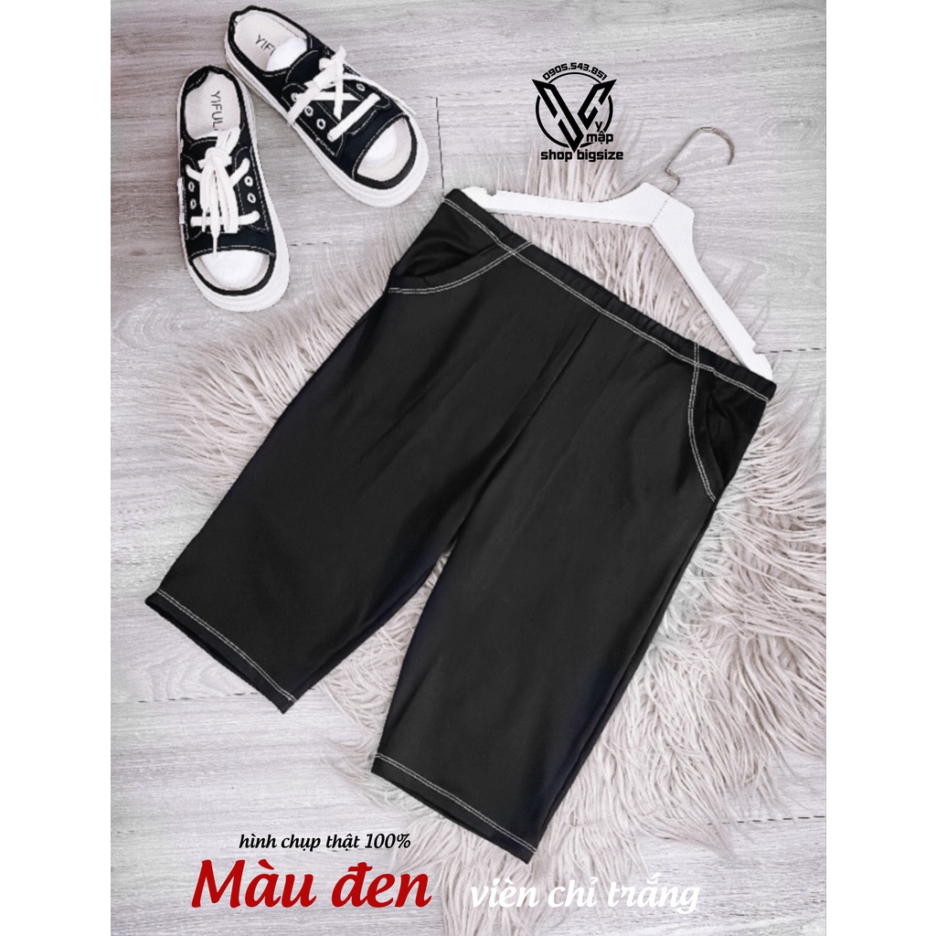 Quần ngố legging CHỈ NỔI đủ size 50-100kg vymapshopbigsize