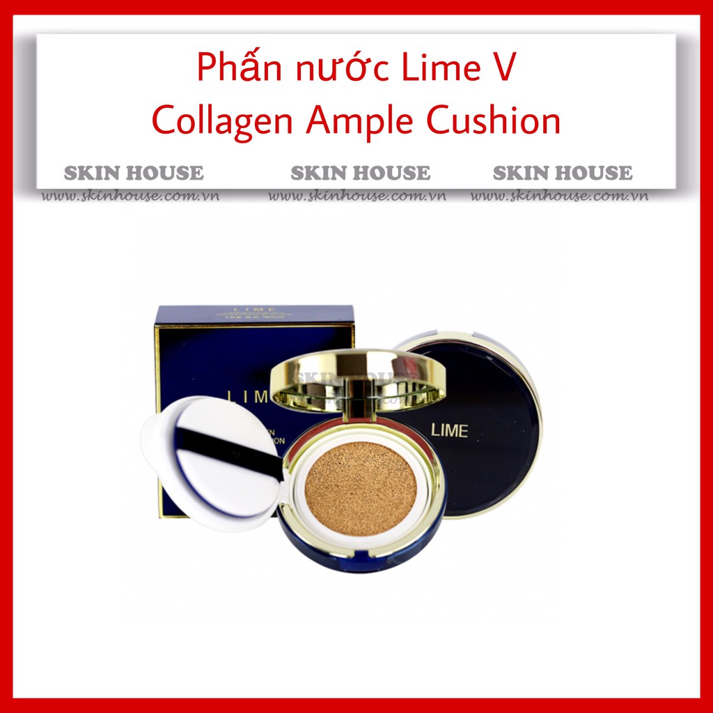 Sẵn - Phấn Nước Lime V Collagen Ample Cushion SPF 50+ PA+++ 1 Lõi - Skinhouse