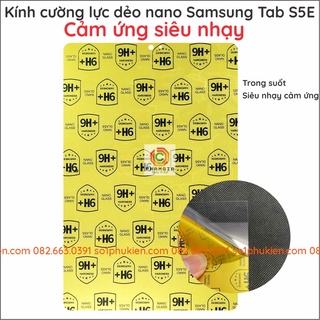 Dán cường lực nano dẻo Máy tính bảng Samsung Galaxy Tab S5E T725 (2019) /Tab S6 T865
