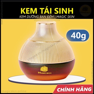 Kem tái sinh magicskin -kem dưỡng da ban đêm phục hồi da