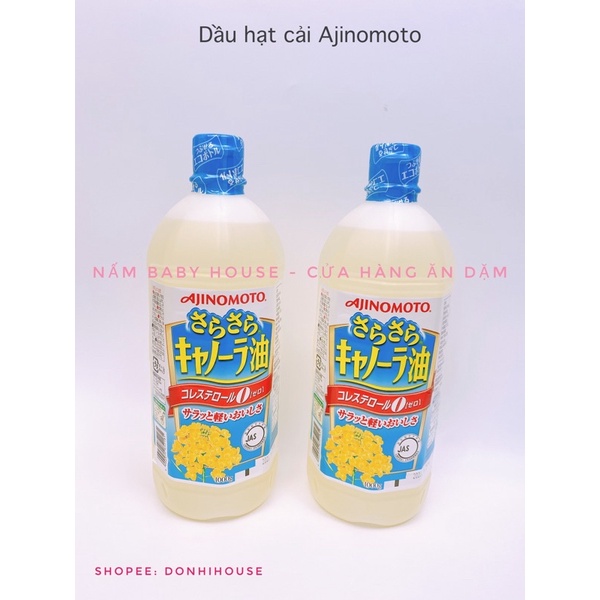 Dầu ăn hoa cải Ajinomoto cho bé ăn dặm