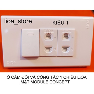 Ổ cắm đôi 2 chấu và công tắc 1 chiều lioa với mặt module concept.