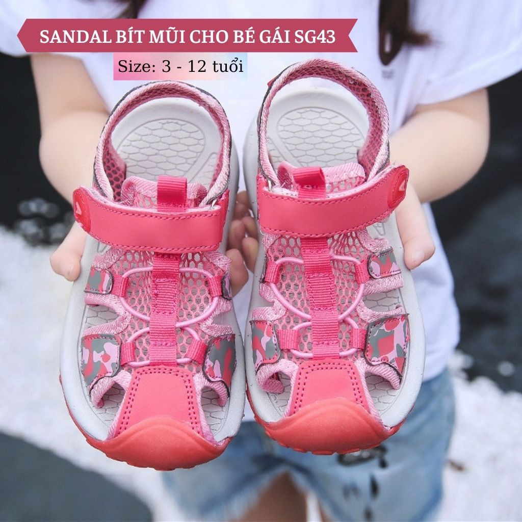 Sandal bít mũi cho bé gái 3 - 12 tuổi khỏe khoắn và năng động SG43